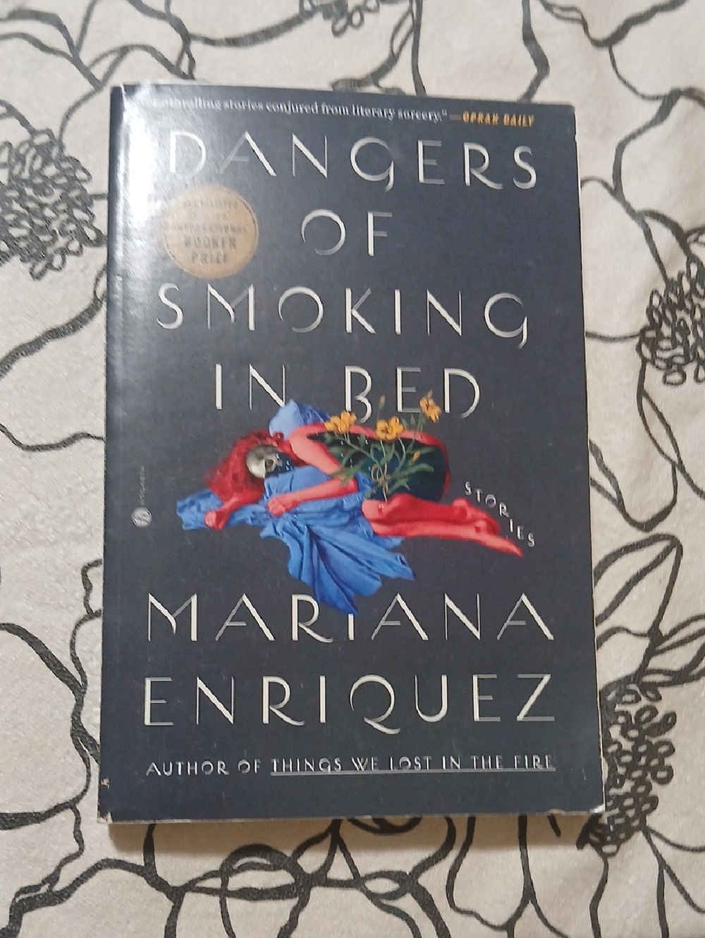 Dangers Of Smoking In Bed By Mariana Enriquez